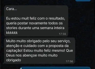 Mensagem agradecendo o cuidado, a atenção e o resultado da captação.